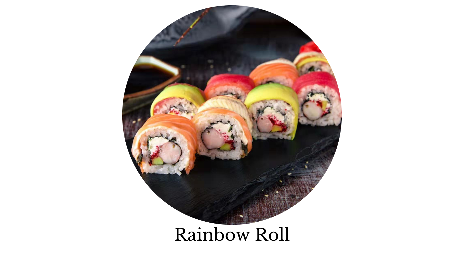 rainbow roll, sushi, sashimi, sushi near me, sushi places near me, best sushi near me, sushi rice